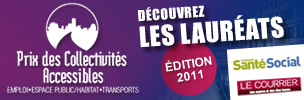 Palmarès 2011 Prix Collectivités Accessibles