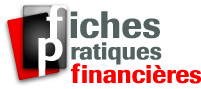 Fiches pratiques fnancière Fiches pratiques fnancière