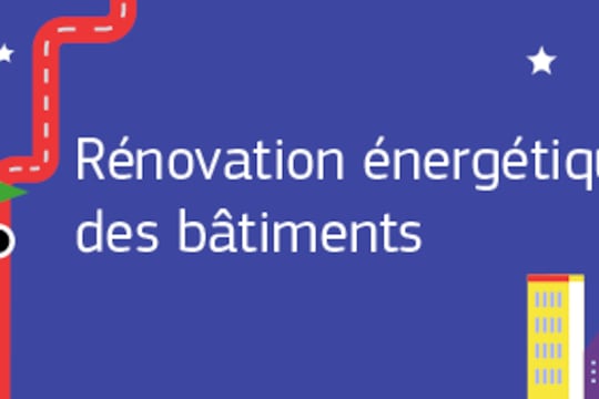 Rénovation énergétique des bâtiments : les actions de la Commission Européenne en faveur des collectivités