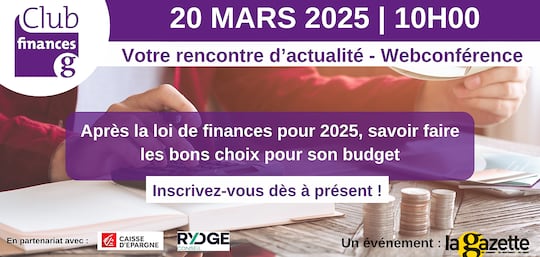 Club finances - Après la loi de finances pour 2025, savoir faire les bons choix pour son budget