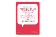 Visuel rapport POUR UNE POLITIQUE DE VIE ASSOCIATIVE AMBITIEUSE ET LE DÉVELOPPEMENT D’UNE SOCIÉTE DE L’ENGAGEMENT