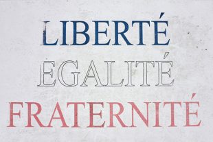 Liberté, égalité, fraternité