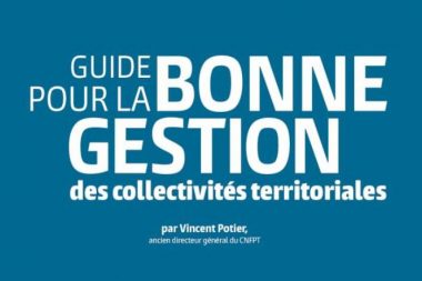 Guide pour la bonne gestion des collectivités territoriales