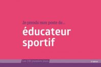 Je prends mon poste d'éducateur sportif