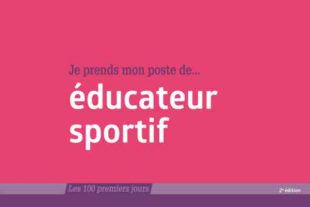Je prends mon poste d'éducateur sportif