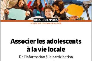 Associer les adolescents à la vie locale - De l’information à la participation