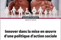 Innover dans la mise en œuvre d’une politique d’action sociale
