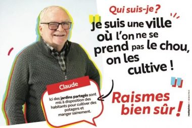 Exemple d’affiche créée par la ville de Raismes (Nord)
pour embarquer ses habitants dans la transition écologique.